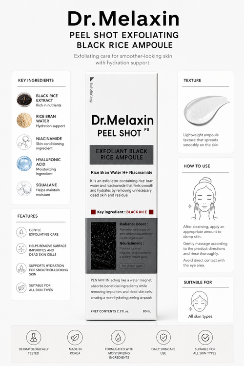 Dr. Melaxin Peel Shot Exfoliating Black Rice Ampoule 80ml | Rice Bran Water, Niacinamide & Hyaluronic Acid